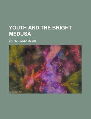 Youth and the Bright Medus