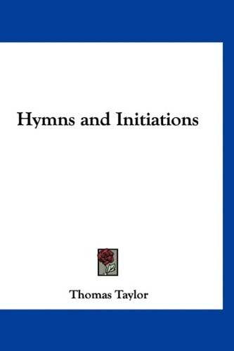 Hymns And Initiations