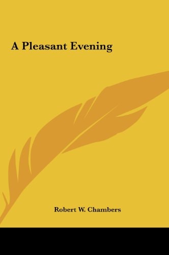 A Pleasant Evening