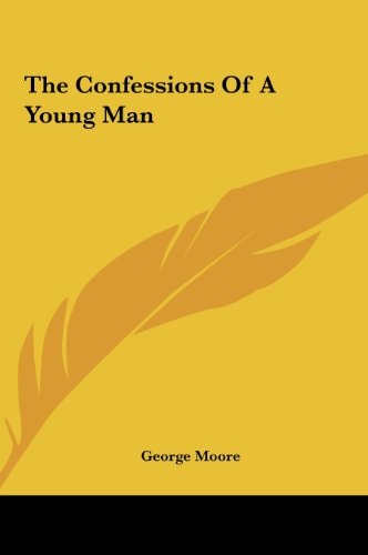 The Confessions Of A Young Man