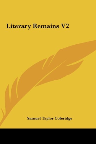 Literary Remains V2