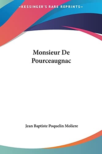 Monsieur De Pourceaugnac