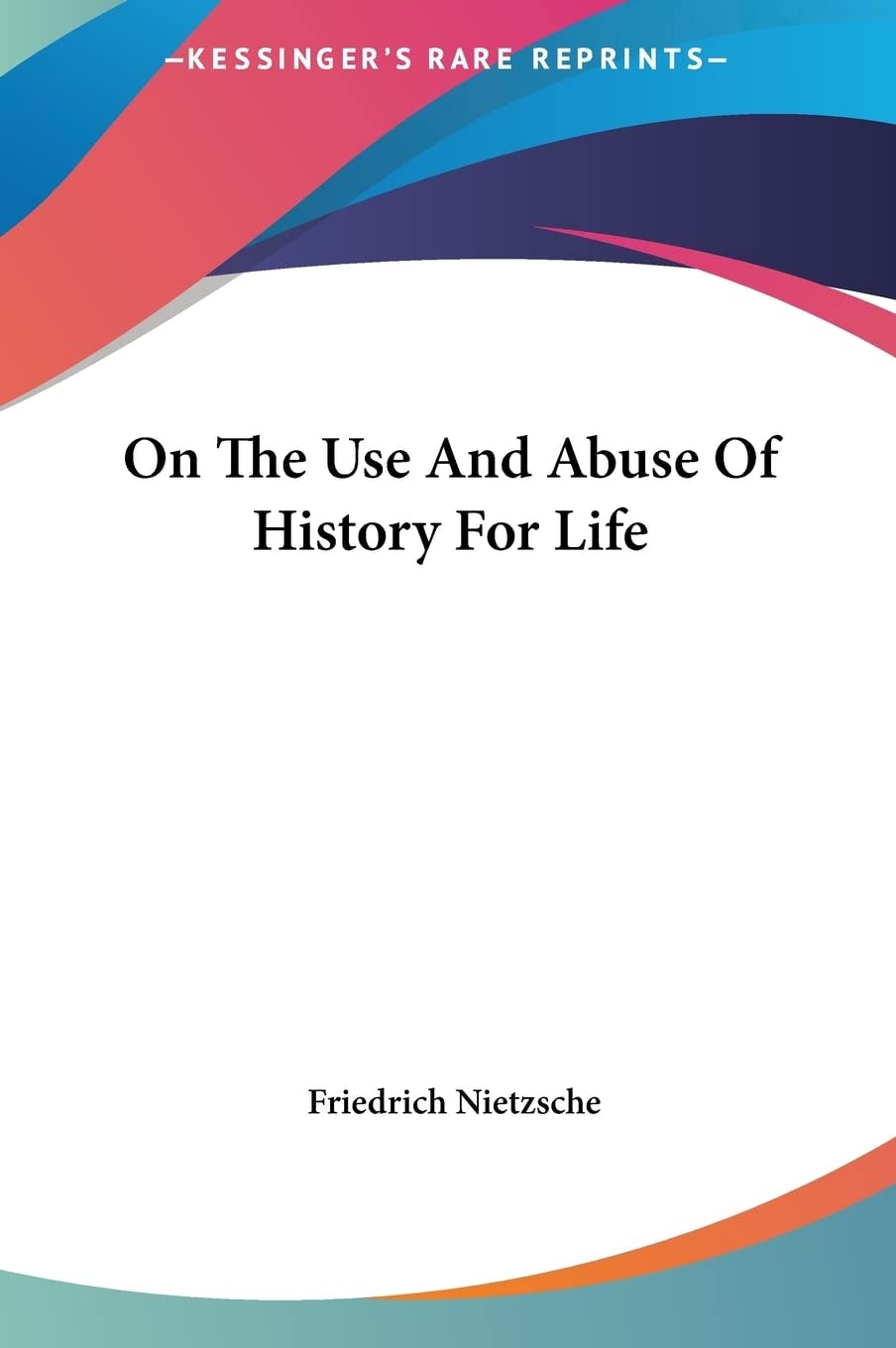 On the Use and Abuse of History for Life