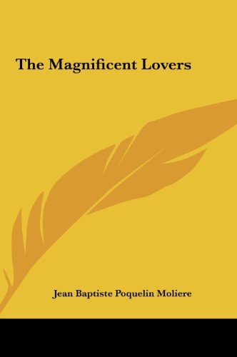 The Magnificent Lovers