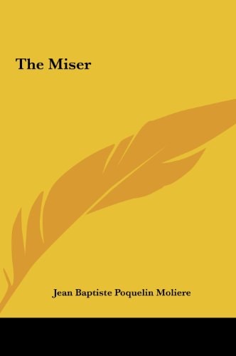 The Miser