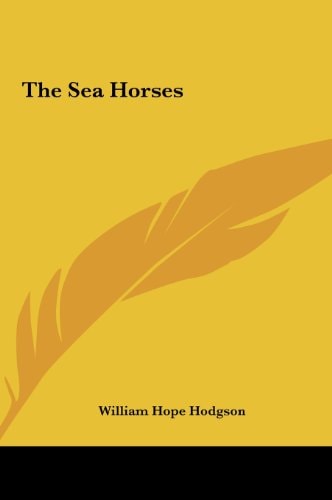 The Sea Horses