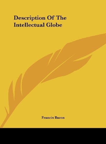 Description Of The Intellectual Globe