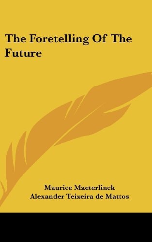 The Foretelling Of The Future