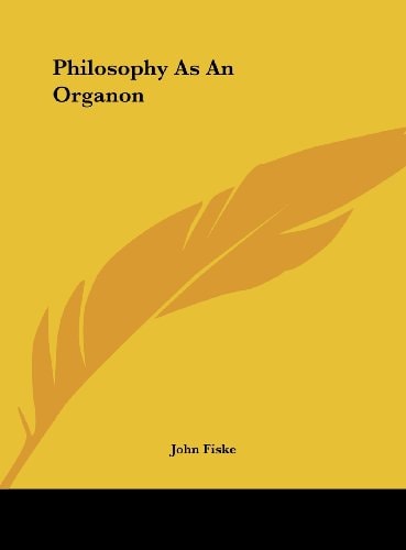 Philosophy As An Organon