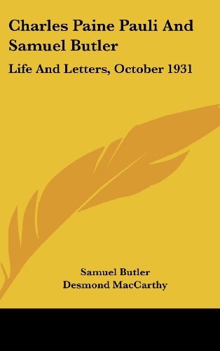 Charles Paine Pauli And Samuel Butler: Life And Letters, October 1931
