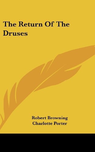 The Return Of The Druses