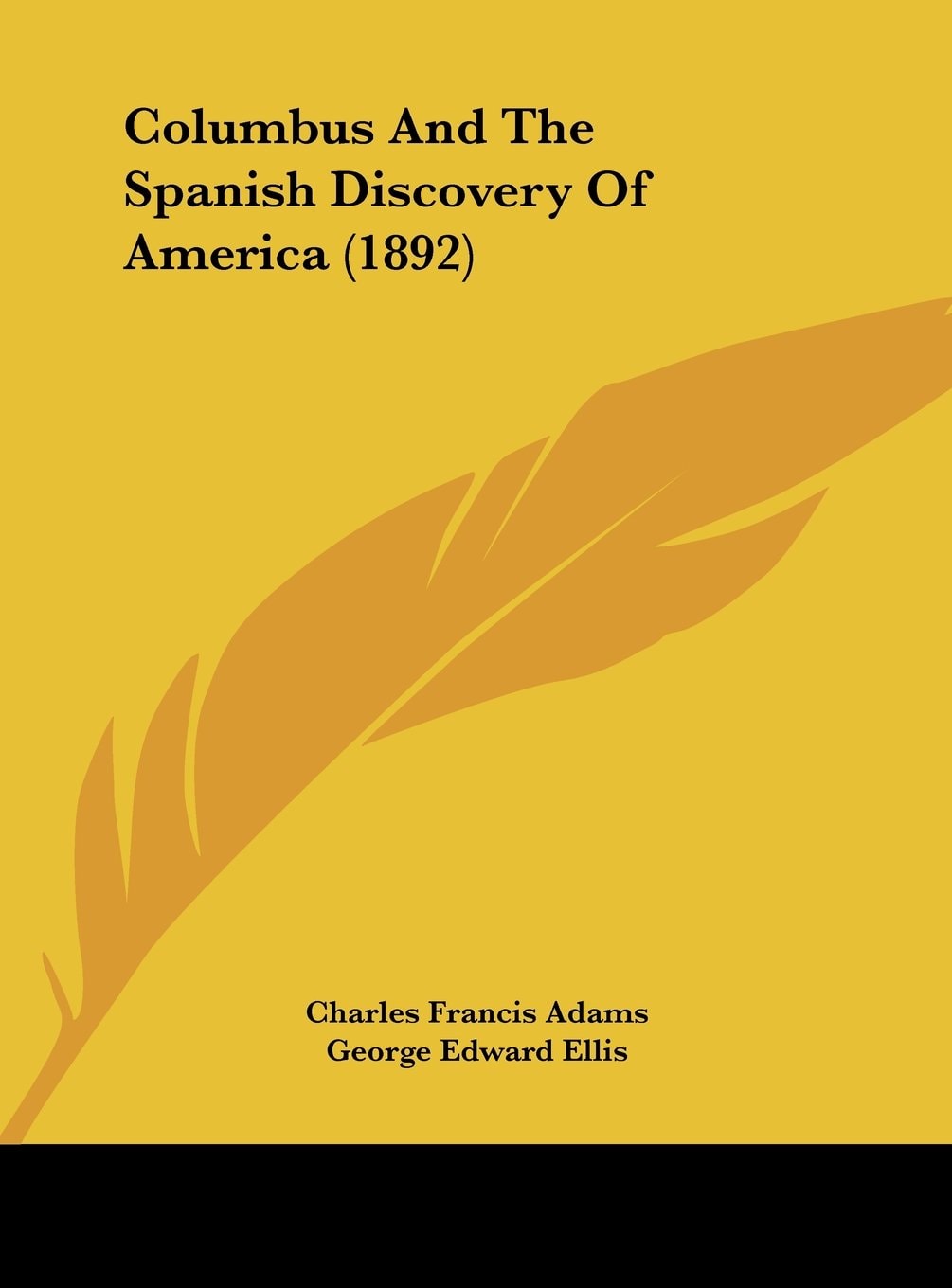 Columbus And The Spanish Discovery Of America (1892)