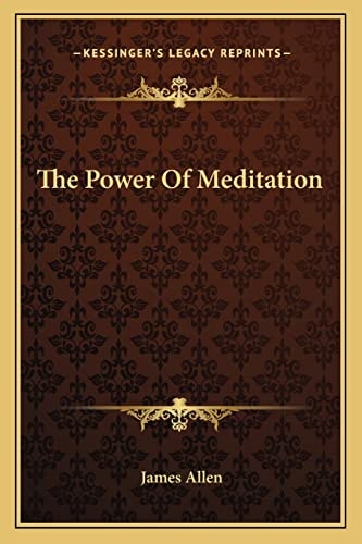 The Power Of Meditation