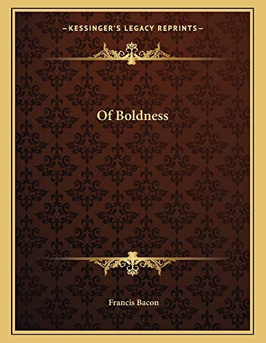 Of Boldness
