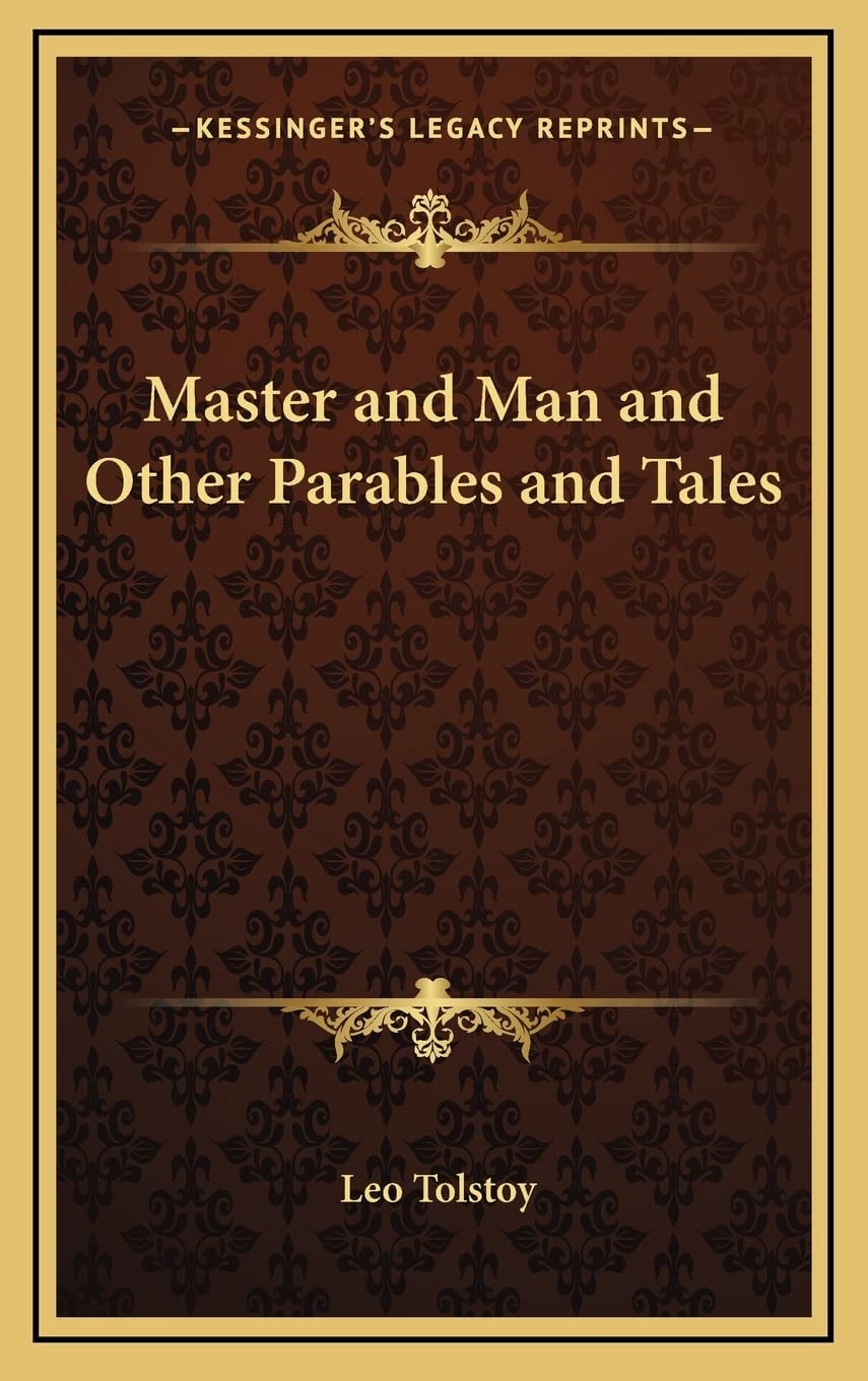 Master and Man and Other Parables and Tales