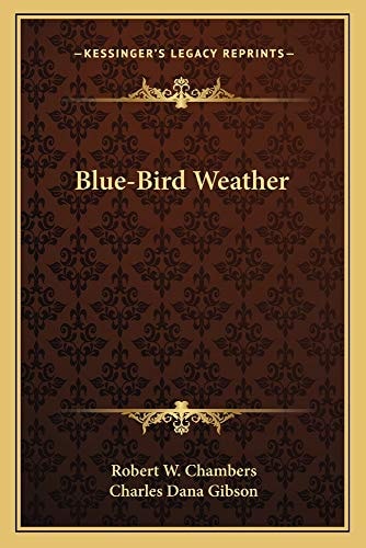 Blue-Bird Weather