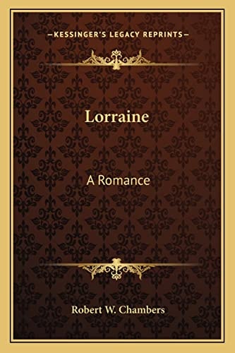 Lorraine: A Romance