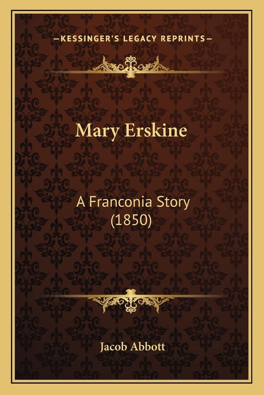 Mary Erskine: A Franconia Story (1850)