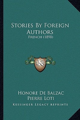 Stories By Foreign Authors: French (1898)