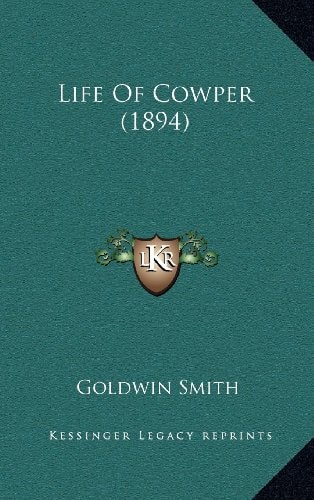 Life Of Cowper (1894)