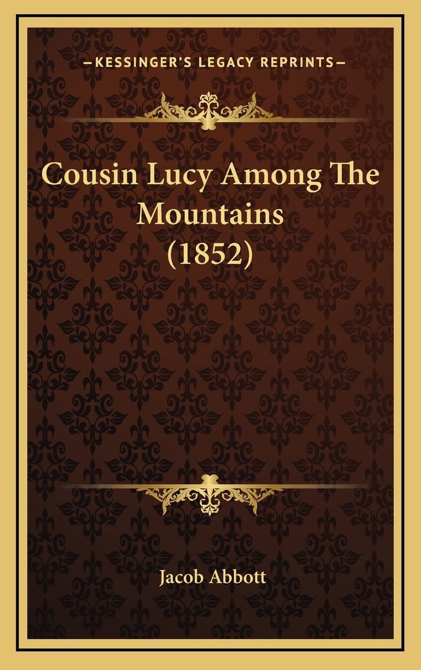 Cousin Lucy among the mountains