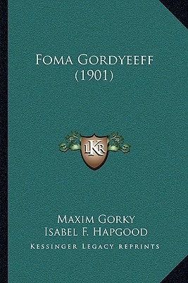 Foma Gordyeeff (1901)