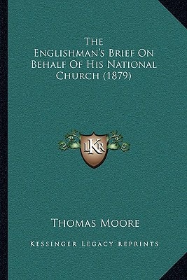 The Englishman's Brief on Behalf of His National Church (1879)