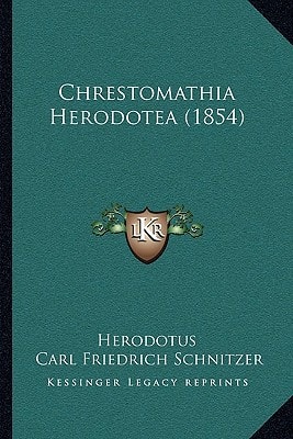 Chrestomathia Herodotea (1854)