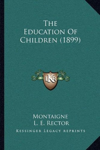 The Education Of Children (1899)
