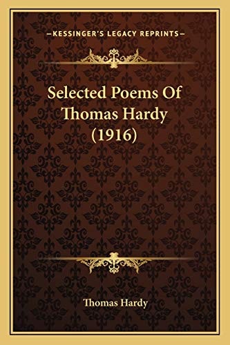 Selected Poems Of Thomas Hardy (1916)