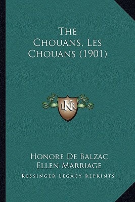The Chouans, Les Chouans (1901)