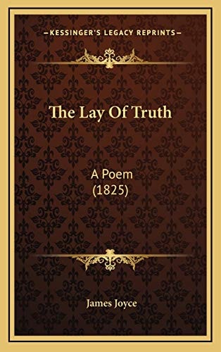 The Lay Of Truth: A Poem (1825)