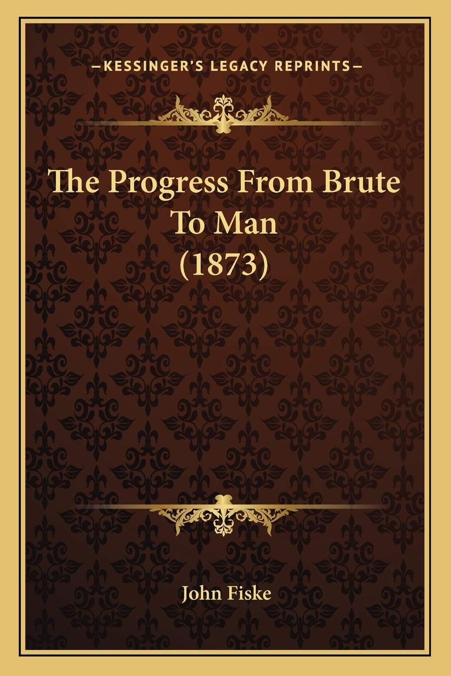 The Progress From Brute To Man (1873)