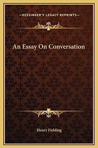 An Essay On Conversation