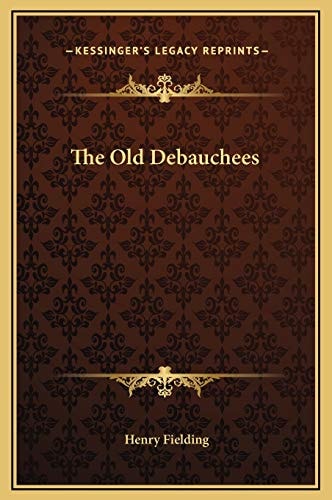 The Old Debauchees