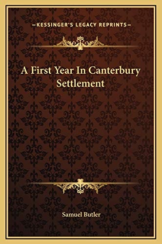 A First Year in Canterbury Settlement
