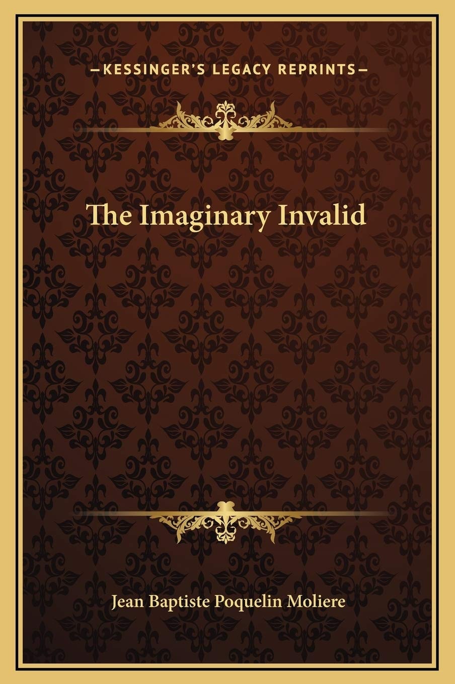 The Imaginary Invalid