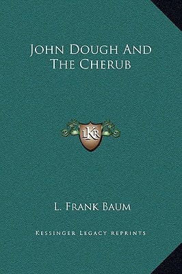 John Dough And The Cherub