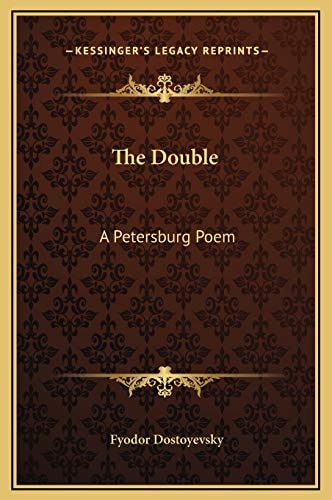 The Double: A Petersburg Poem