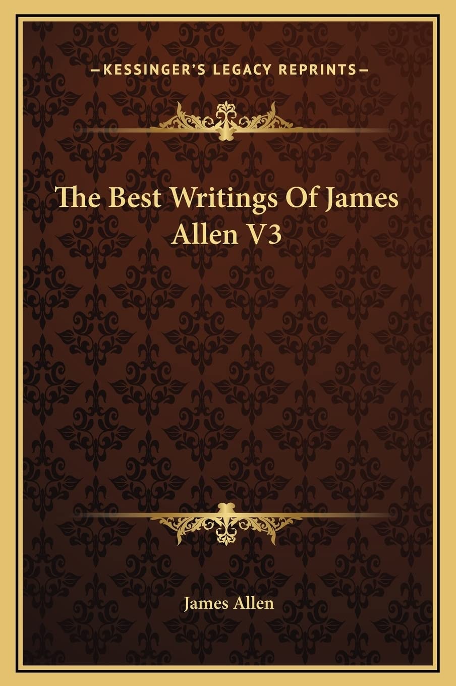 The Best Writings Of James Allen V3