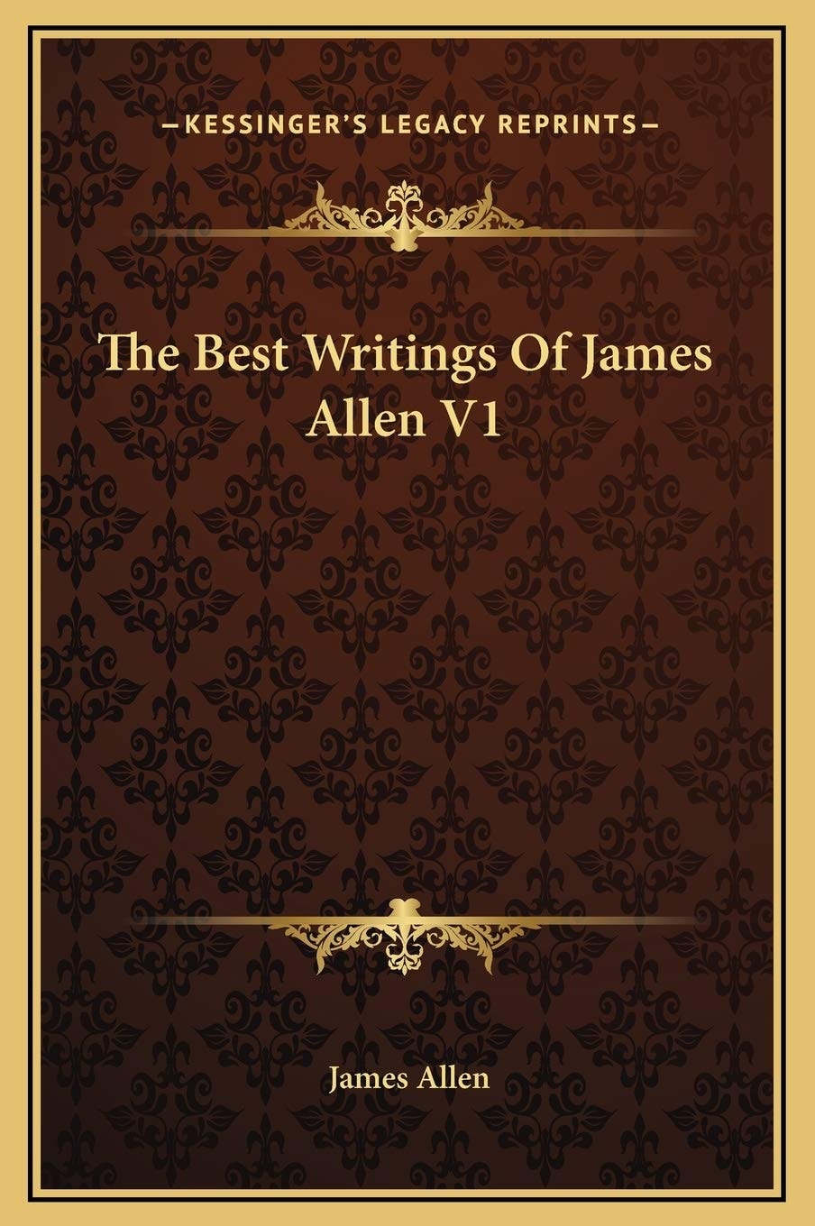 The Best Writings Of James Allen V1