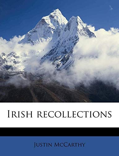 Irish Recollections