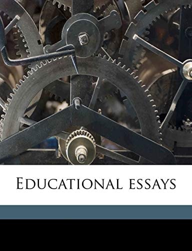 Educational Essays (1910)