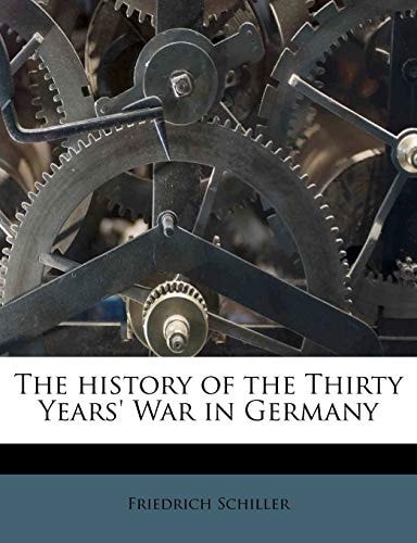 The history of the Thirty Years' War in Germany