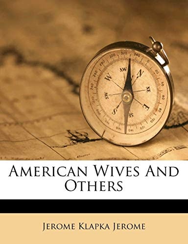 American Wives and Others