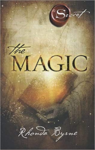 The Magic Paperback – 6 Mar 2012 by Rhonda Byrne (Author)