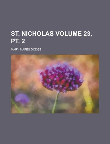 St. Nicholas Volume 23, Pt. 2
