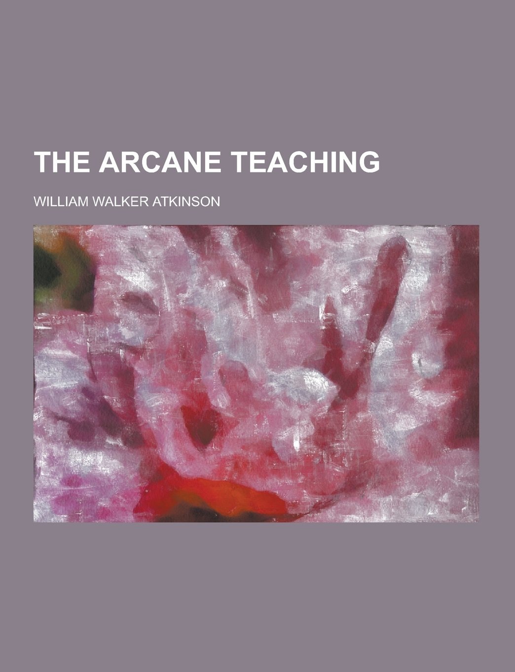 The Arcane Teaching