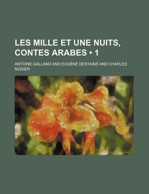 Mille et une Nuits, Contes Arabes