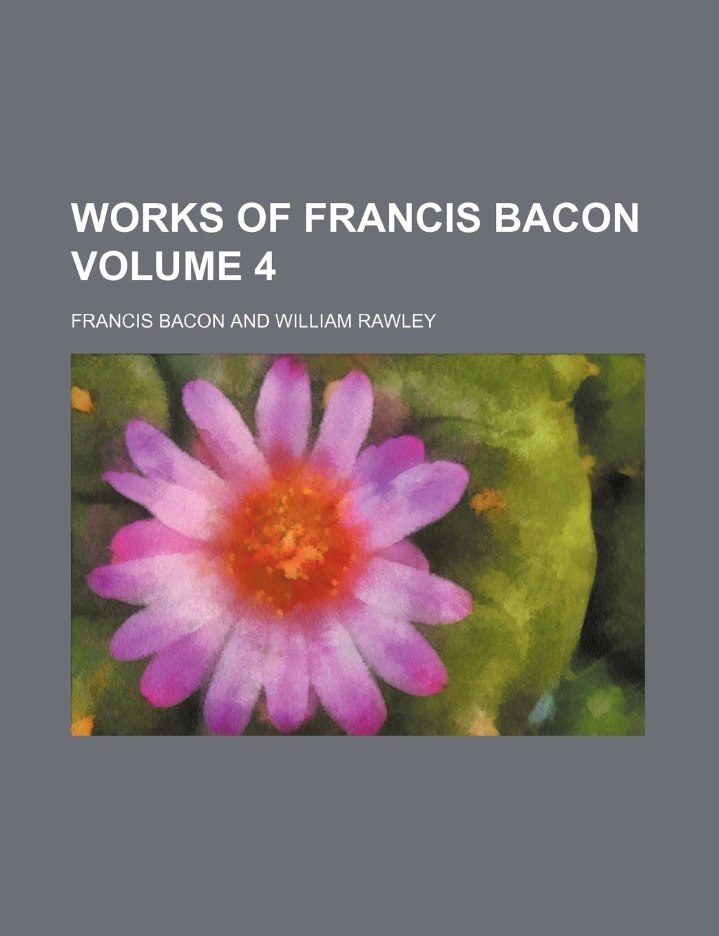 Works of Francis Bacon
